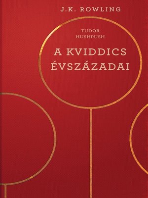 cover image of A kviddics évszázadai